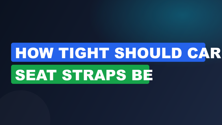 How tight should car seat straps be
