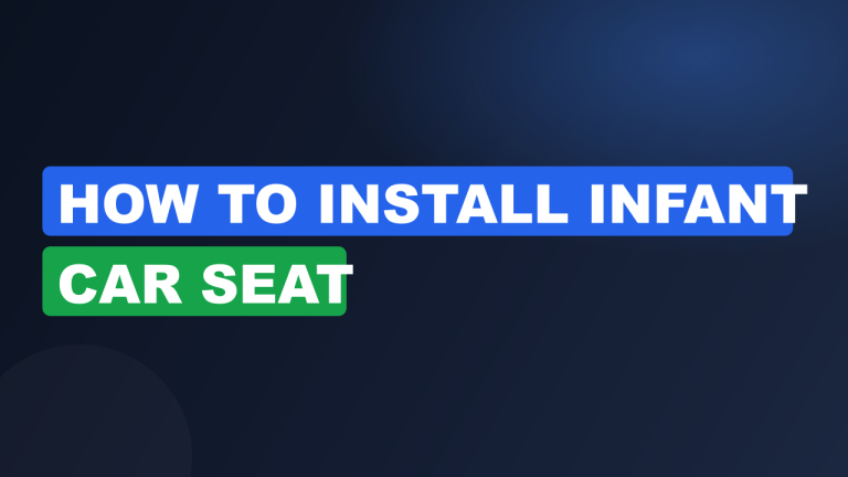 How to install infant car seat