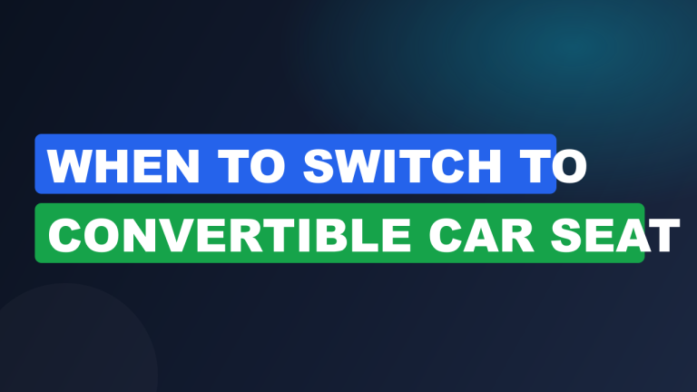 When to switch to convertible car seat
