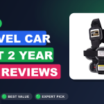 6 Best Travel Car Seat 2 Year Old​ Reviews