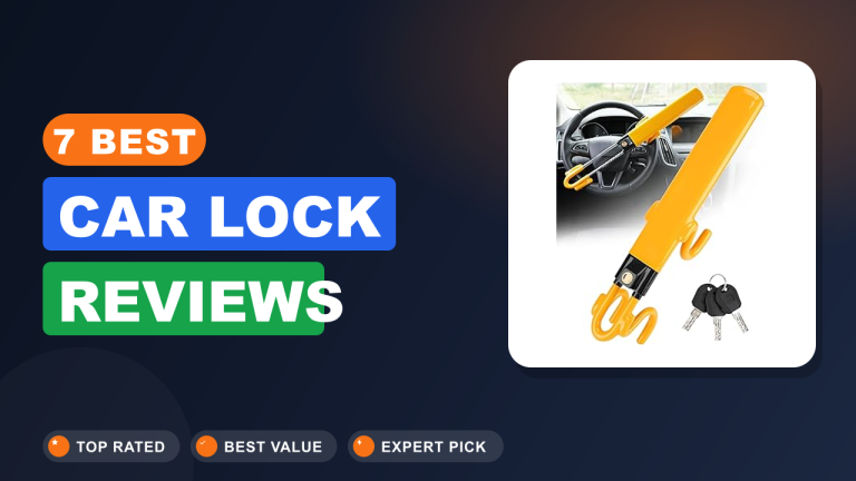7 Best Car Lock​ Reviews