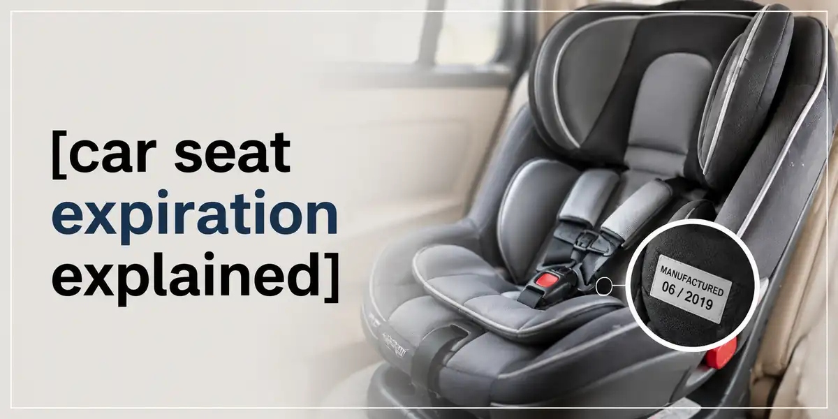 Car Seat Expiration Explained